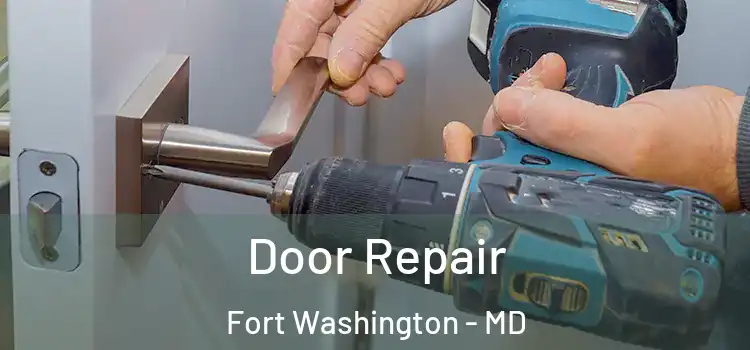Door Repair Fort Washington - MD