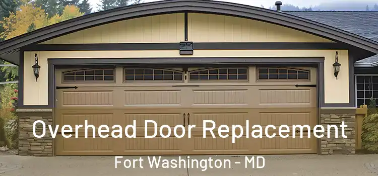  Overhead Door Replacement Fort Washington - MD